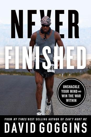 Never Finished: Unshackle Your Mind and Win the War Within - Kindle edition by Goggins, David. Self-Help Kindle eBooks @ Amazon.com.