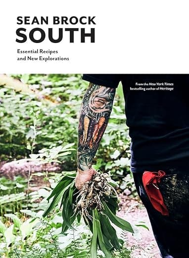 South: Essential Recipes and New Explorations: Brock, Sean: 9781579657161: Amazon.com: Books
