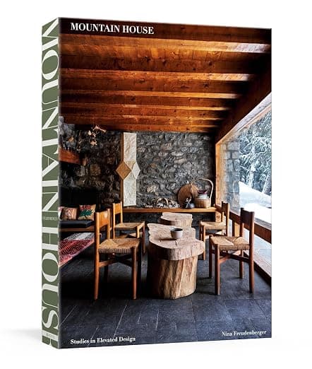 Mountain House: Studies in Elevated Design: Freudenberger, Nina: 9780593233054: Amazon.com: Books